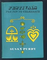 Festivals for You to Celebrate B000JWGCAG Book Cover