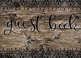  Guest Book: Rustic Luxury Lace, Vacation Guest Book to Sign In, 120 Blank Autograph Pages, Wedding Keepsake Journal, Guest House, Party Events Guest ... Bridal Shower, Anniversary (Volume 1)