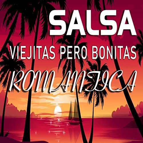 Salsas viejitas pero bonitas de Dj Salsero en Amazon Music Unlimited
