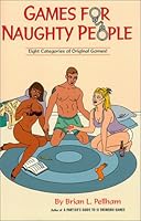 Games for Naughty People 0964967839 Book Cover