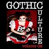 Gothic Culture, Vol. 2 - 20 Darkwave & Industrial Tracks [Explicit]