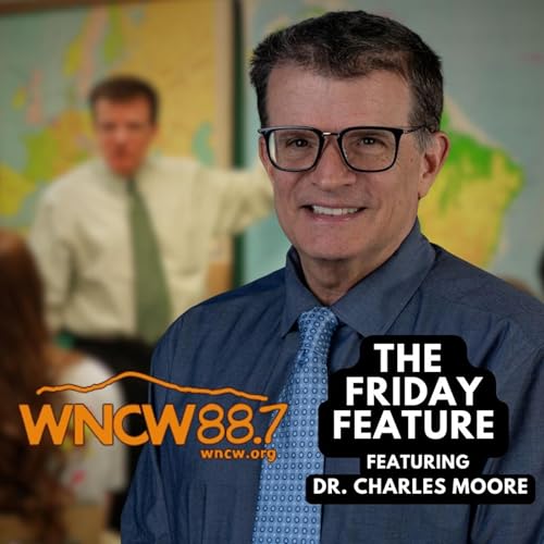 『Dr. Charles Moore: A Scholar’s Journey Through Spanish American Poetry on WNCW』のカバーアート