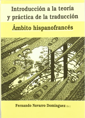 Portada de Introduccion, teoria y practica de la traduccion hispanofran