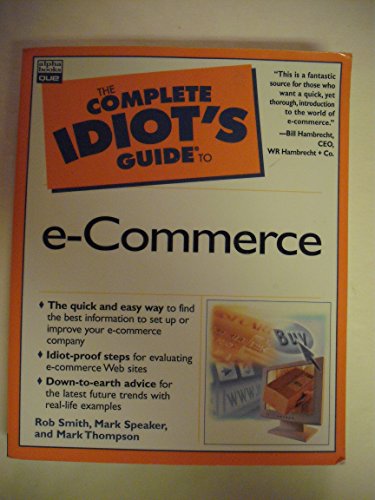 Complete Idiot's Guide to e-Commerce (Complete Idiot's Guide to (Computer))