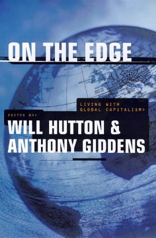  On the Edge: Living With Global Capitalism Livre PDF Gratuit