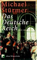 Das Deutsche Reich 1870 - 1919. 3442760429 Book Cover