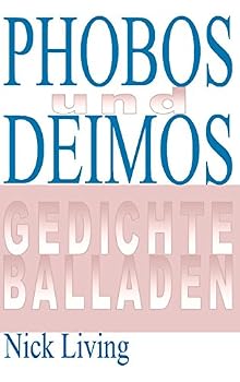 Paperback Phobos und Deimos: Worte fliegen tief ins All [German] Book