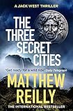  The Three Secret Cities (Jack West Series)