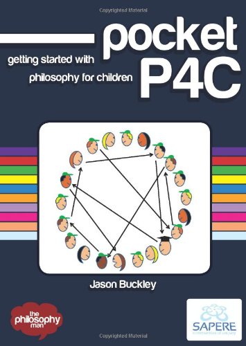 Pocket P4C - Getting Started with Philosophy for Children