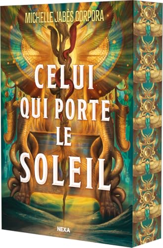 Le Trône de Khétara - Tome 01 Celui qui porte le soleil (broché) (01)