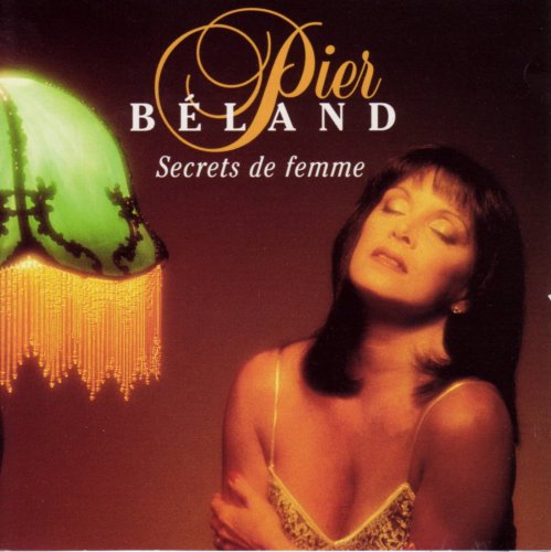 Secrets De Femme (Frn) [Audio CD] Beland, Pier