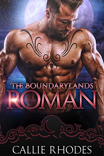 Roman: The Boundarylands Omegaverse: M/F Alpha Omega Romance Roman: The Boundarylands Omegaverse: M/F Alpha Omega Romance