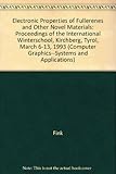Electronic Properties of Fullerenes: Proceedings of the International Winterschool on Electronic Properties of Novel Materials, Kirchberg, Tirol, Mar (Springer Series in Solid-State Sciences, 117)
