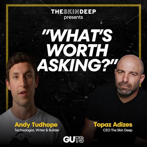 The Value Is In The Question: Presence with Andy Tudhope