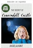  El secreto del castillo de Cravenhill (Serie de misterios de Nicki Holland nº 8)