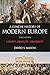 A Concise History of Modern Europe: Liberty, Equality, Solidarity
