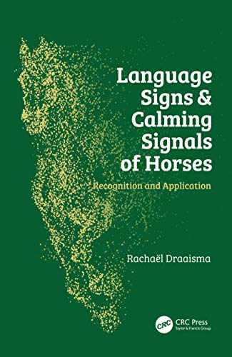 Language Signs and Calming Signals of Horses: Recognition and Application