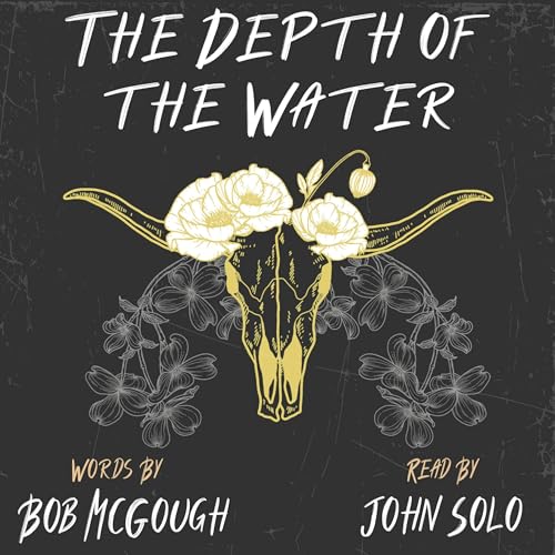 The Depth of the Water by Bob McGough episode artwork