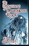  The Treasure of Dungeon Rock by Eric Stanway (2014-02-20)