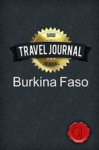 Travel Journal Burkina Faso #TOP24