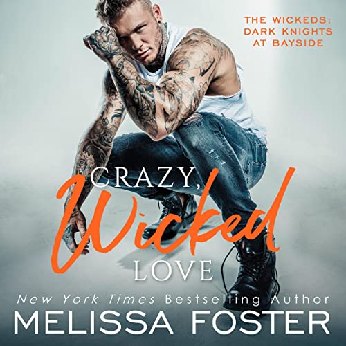 Crazy, Wicked Love by Melissa Foster episode artwork
