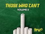 Those Who Can't Season 2