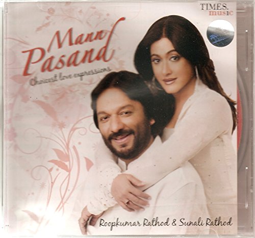 Mann Pasand - Choicest Love Expressions [Cd]