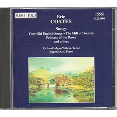 Coates: Songs and Chamber Works