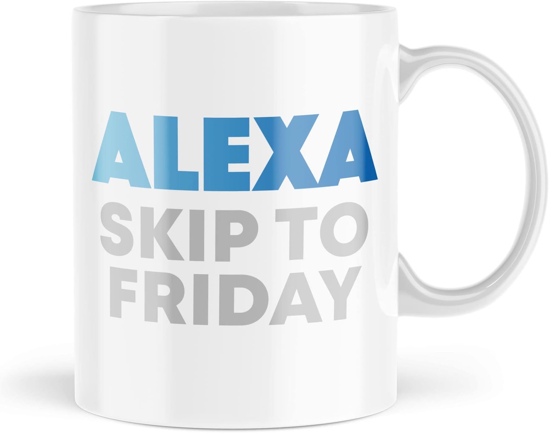Funny Work Mugs | Alexa Skip to Friday Mug | Weekend Lover Office Colleague Motivation Friend Desk Job for Him | MBH1656