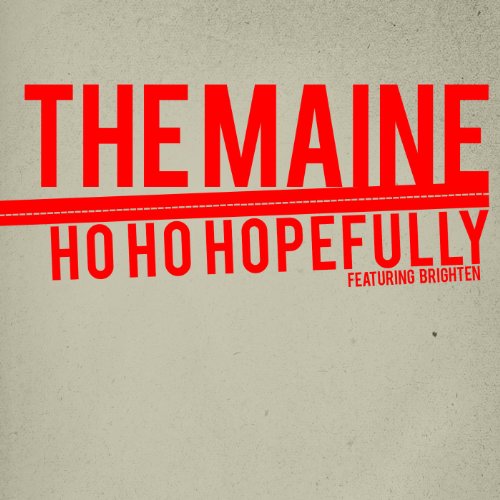Amazon Music UnlimitedでmaineのHo Ho Hopefully (feat. Brighten)を