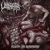 Mutilated And Dismembered