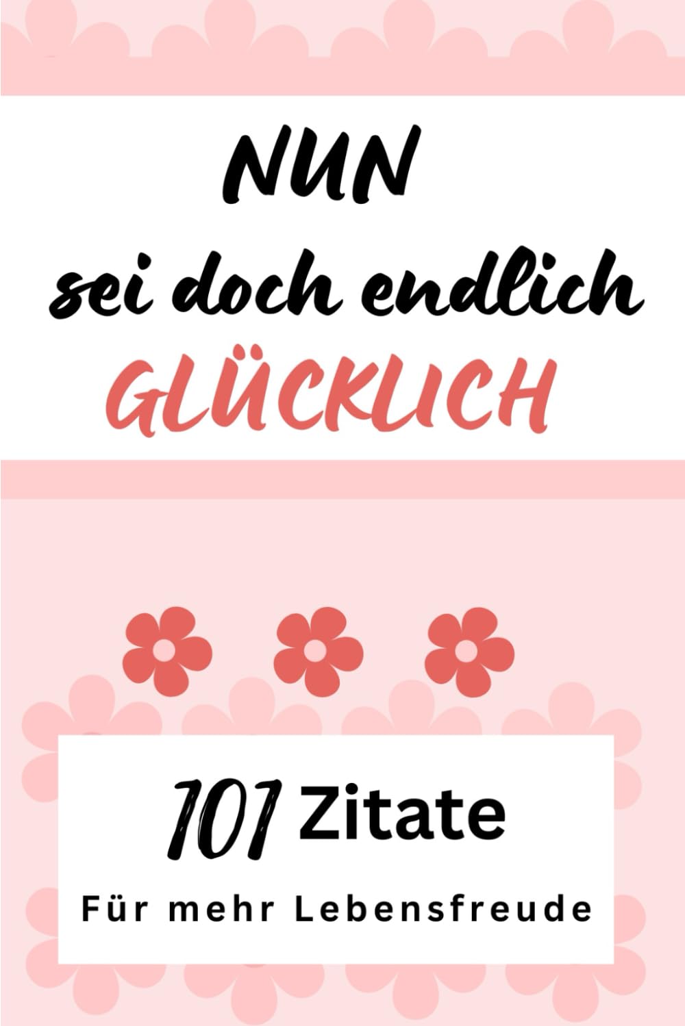 101 Zitate, kraftvolle Weisheiten über das Glück: die dein Leben verändern werden. Das Geschenk für die Freundin, zu Weihnachten oder einfach mal so. ... Dein bester Freund für alle Lebenslagen.