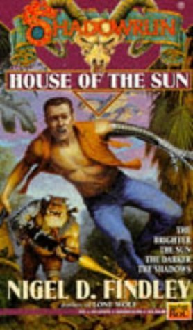 Shadowrun 17 House Of The Sun Findley Nigel D 9780451453709