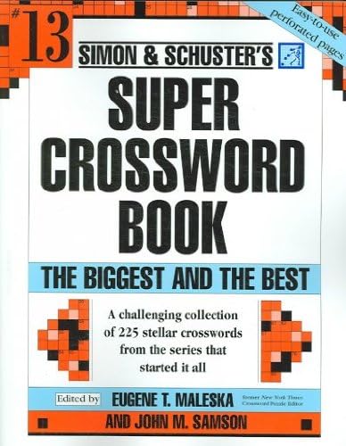 Amazon Simon And Schusters Super Crossword Puzzle Book The Biggest And The Best Simon And 