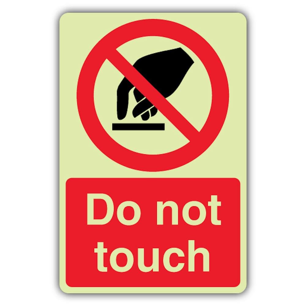 V Safety Photoluminescent Do Not Touch Safety Sign - 200 x 300 mm - 1.2mm Rigid Plastic - Triple Glow