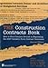 The Construction Contracts Book: How to Find Common Ground in Negotiating Design and Construction Clauses