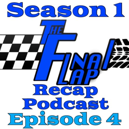 The Final Lap Recap Podcast Episode 4: Its Daytona Baby! Titelbild