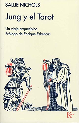 Jung y el tarot: Un viaje arquetípico (Psicología)