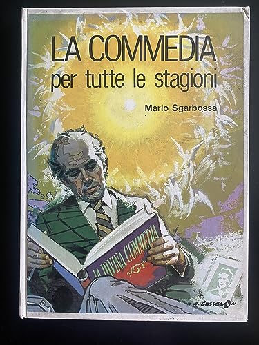  LA COMMEDIA per tutte le stagioni