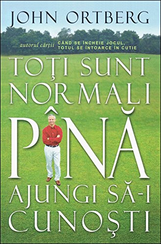 To?i Sunt Normali Pâna Ajungi Sa-i Cuno?ti (Rom... [Romanian] 9738527996 Book Cover
