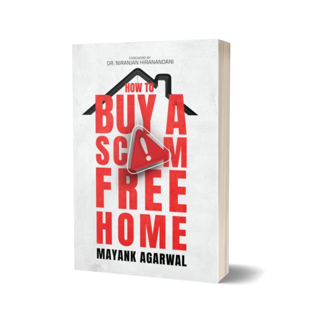 How To Buy A Scam Free Home | The Ultimate Guide for buying a home in India