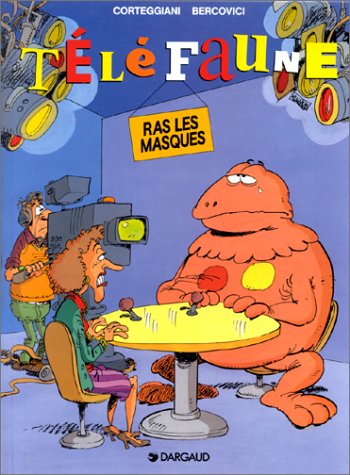Téléfaune : Tome 2, Ras les masques