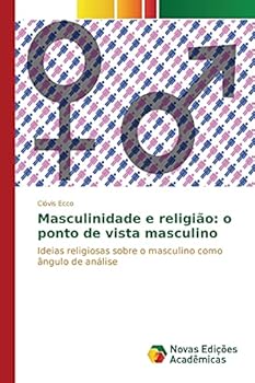 Paperback Masculinidade e religião: o ponto de vista masculino [Portuguese] Book