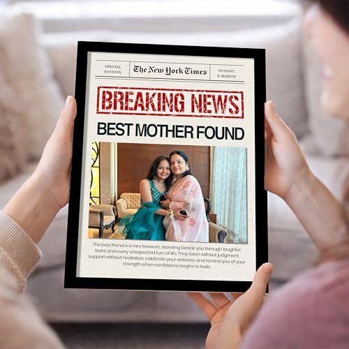 Image of Customized Photo Frame Wall Decor Breaking News Gift For Mother Sister Wife Girlfriend and Friend, Personalized Women's Day and Mothers Day Photo Frame Gift For Home Living room Bedroom 23x32 cm