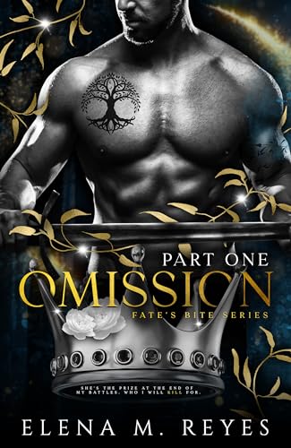 Omission: Part One (Fate's Bite Book 5)