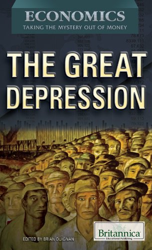 The Great Depression (Economics: Taking the Mystery Out of Money)