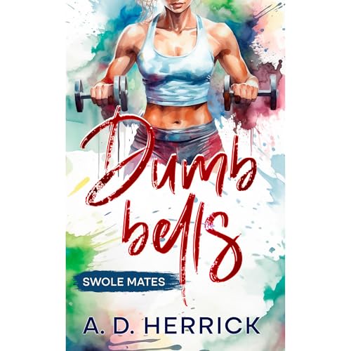Dumbbells by A. D. Herrick episode artwork