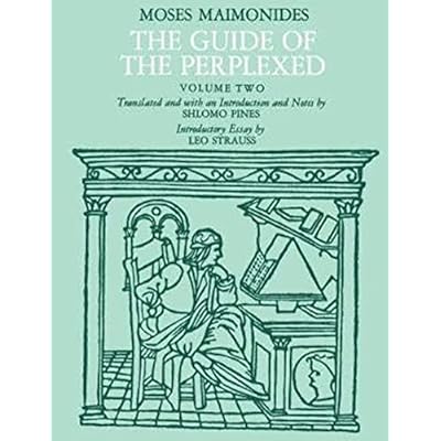 The Guide of the Perplexed, Volume 2