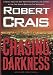 Chasing Darkness: An Elvis Cole Novel
