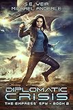 Diplomatic Crisis (The Empress' Spy Book 2)